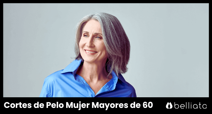 Cortes de Pelo Mujer 2024 Mayores de 60 | belliata.es