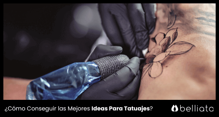 ¿Cómo Conseguir las Mejores Ideas para Tatuajes en 2024? | belliata.es
